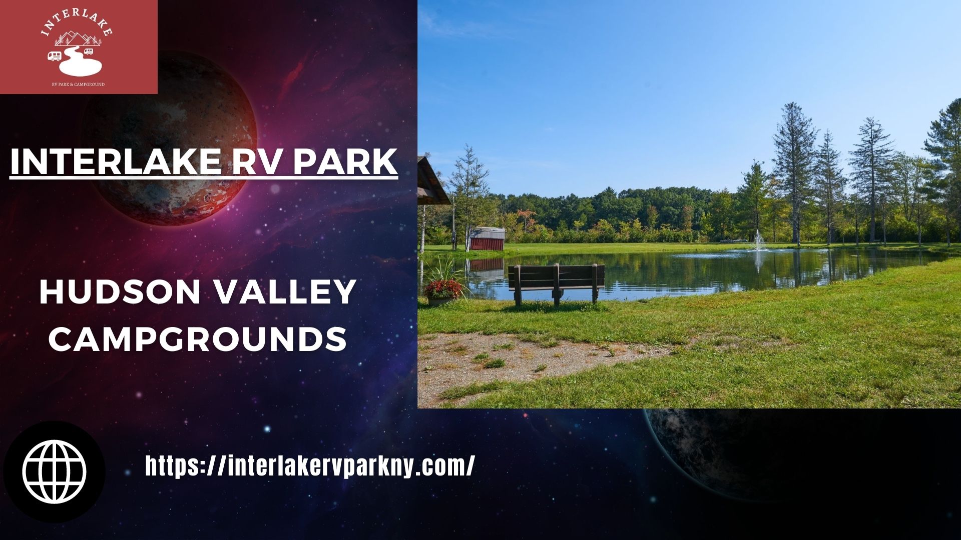 Stay at best Hudson valley campgrounds, visit Interlake RV P